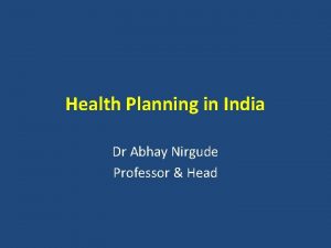 Health planning in india