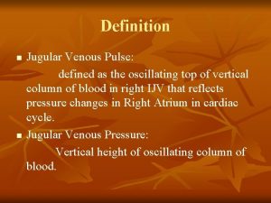 Jugular venous pulse definition