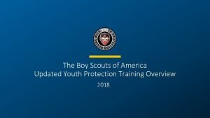 The Boy Scouts of America Updated Youth Protection