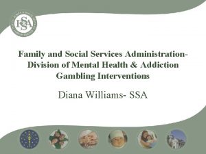 Family and Social Services Administration Division of Mental