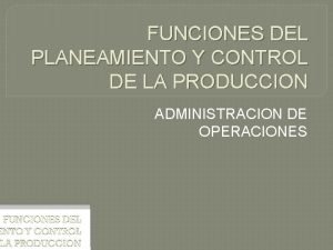 Planeamiento y control de la producción