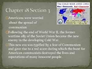 Chapter 18 Section 3 Americans were worried about