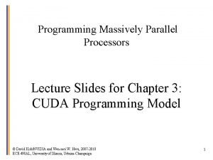 Programming massively parallel processors