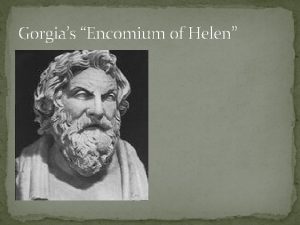 Gorgias helen Gorgias helen