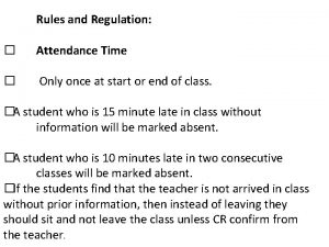 Attendance regulation