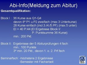 AbiInfoMeldung zum Abitur Gesamtqualifikation Block I 36 Kurse