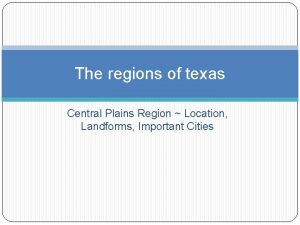 Central plains plants and animals Central plains plants and animals