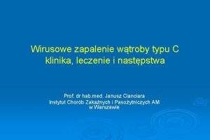 Wirusowe zapalenie wtroby typu C klinika leczenie i