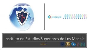 Instituto de Estudios Superiores de Los Mochis Clave