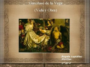 Vida de garcilaso de la vega