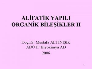 ALFATK YAPILI ORGANK BLEKLER II Do Dr Mustafa