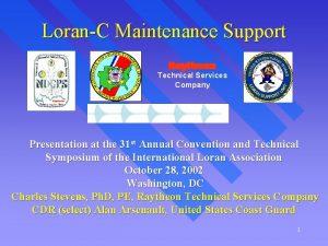 LoranC Maintenance Support Technical Services Company Presentation at