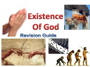 Existence Of God Key Words Agnosticism Not being