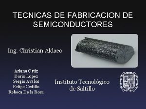 Fabricación de semiconductores