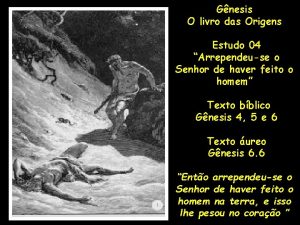 Gnesis O livro das Origens Estudo 04 Arrependeuse