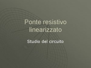 Ponte di wheatstone con amplificatore operazionale