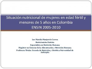 Situacin nutricional de mujeres en edad frtil y