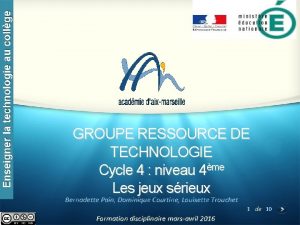 GROUPE RESSOURCE DE TECHNOLOGIE Cycle 4 niveau 4me