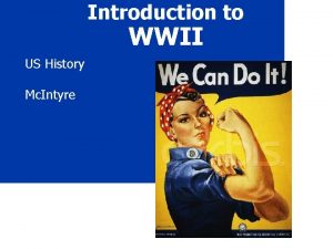Introduction to WWII US History Mc Intyre Quick