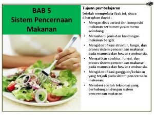 Tujuan pencernaan kimiawi adalah