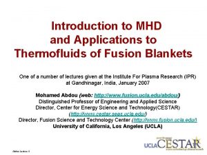 Introduction to mhd Introduction to mhd