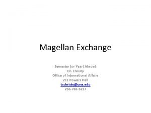 Magellan exchange