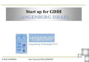 Langenburg technologies