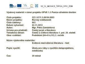 VY32INOVACEJPS 2 A1760ZEM Vukov materil v rmci projektu