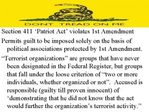 Section 411 Patriot Act violates 1 st Amendment