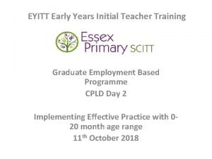 EYITT Early Years Initial Teacher Training Graduate Employment