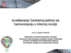 Izvetavanje Centralnoj jedinici za harmonizaciju o internoj reviziji