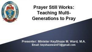 Prayer still works