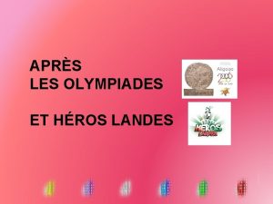 APRS LES OLYMPIADES ET HROS LANDES LAMICALE ADOUR