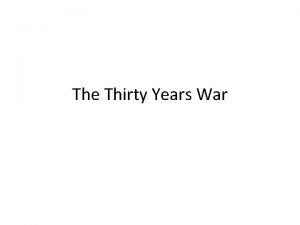 The Thirty Years War Agenda 1 Bell Ringer