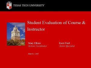 Student Evaluation of Course Instructor Mary Elkins Kerri