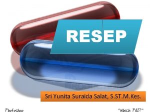 RESEP Sri Yunita Suraida Salat S ST M