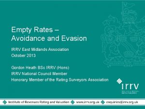 Empty Rates Avoidance and Evasion IRRV East Midlands