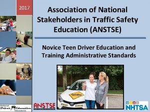 2017 Association of National Stakeholders in Traffic Safety