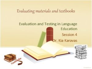 Evaluation of materials books