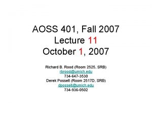 AOSS 401 Fall 2007 Lecture 11 October 1