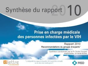 Rapport 2010 Recommandations du groupe dexperts Synthse coordonne