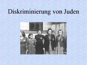 Diskriminierung von Juden Gesetzesnderungen in der Nazizeit 23