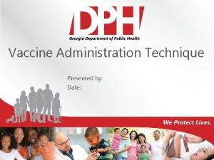 7 rights of vaccine administration