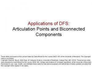 Biconnected components and articulation points