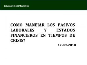 IGLESIA CRISTIANA JOSUE COMO MANEJAR LOS PASIVOS LABORALES