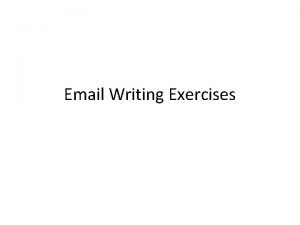 Email writing exercises