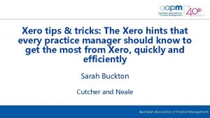 Xero tips and tricks
