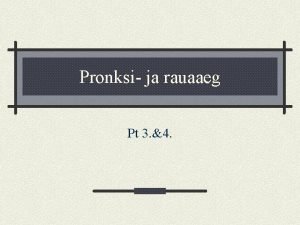 Pronksi ja rauaaeg Pt 3 4 Pronksiaeg u