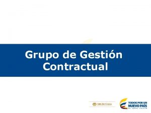 Grupo de Gestin Contractual Normatividad de la Contratacin