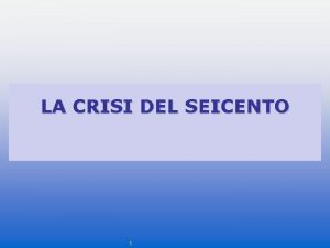 Rifeudalizzazione del '600 Rifeudalizzazione del '600